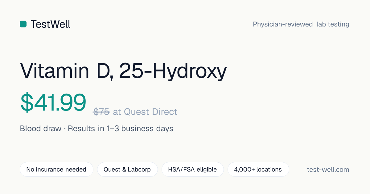 Vitamin D, 25-Hydroxy — $41.99 at TestWell